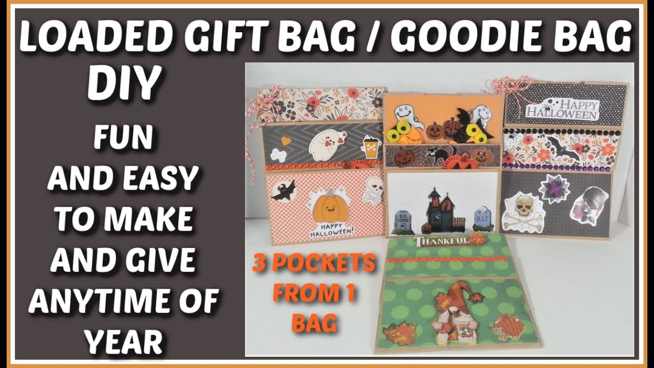 LOADED GIFT BAG / GOODIE BAG DIY