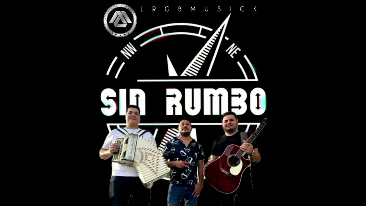Que Le Vaya Bien - Grupo Sin Rumbo (Cover)