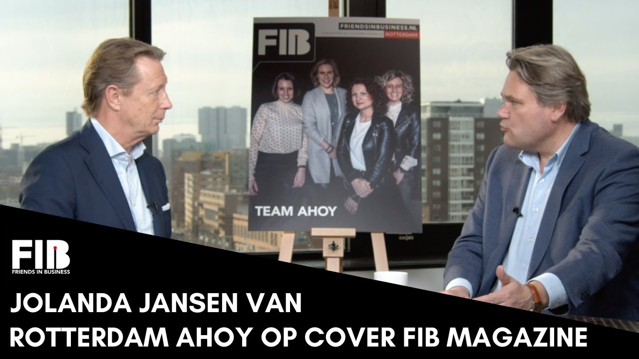JOLANDA JANSEN VAN ROTTERDAM AHOY OP COVER FRIENDS IN BUSINESS |  Studio Friends in Business