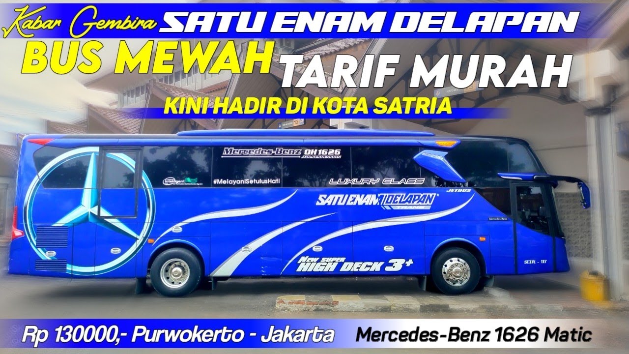 KABAR GEMBIRA BUS MEWAH TARIF MURAH‼️ PURWOKERTO - JAKARTA CUMAN SEGINI TIKETNYA||RECOMMENDED??