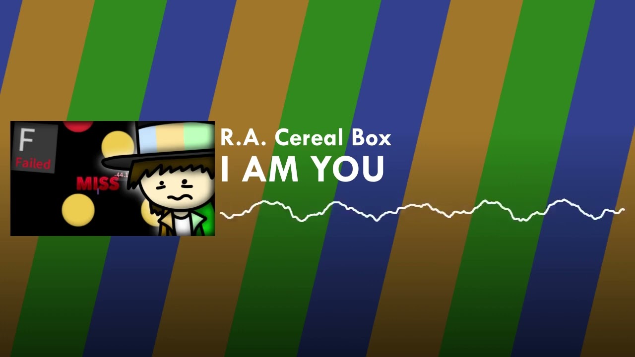 R.A. Cereal Box - I AM YOU (from Etterna gameplay)