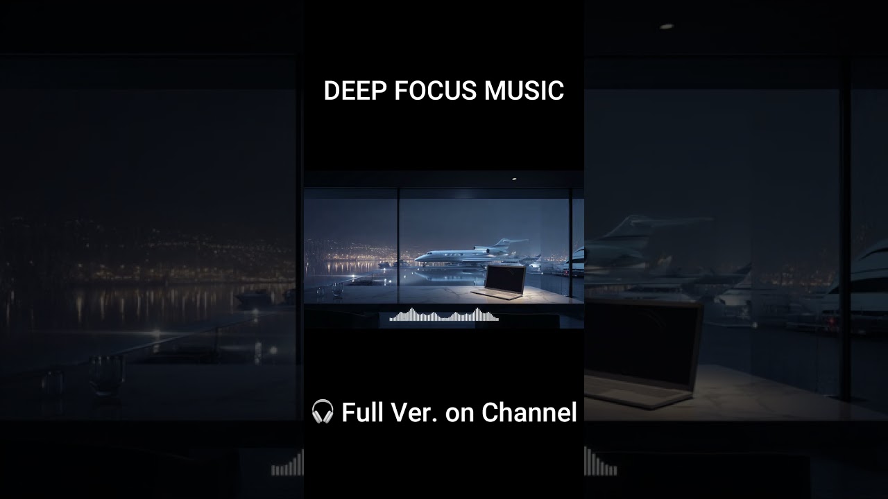 Deep Focus BGM for WORK, Study & Coding 🎧 FocusBGM365