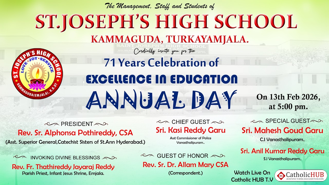 71 YEARS CELEBRATION OF EXCELLENCE ON EDUCATION ANNUAL DAY | ST.JOSEPH’S HIGH SCHOOL | TURKAYAMJALA
