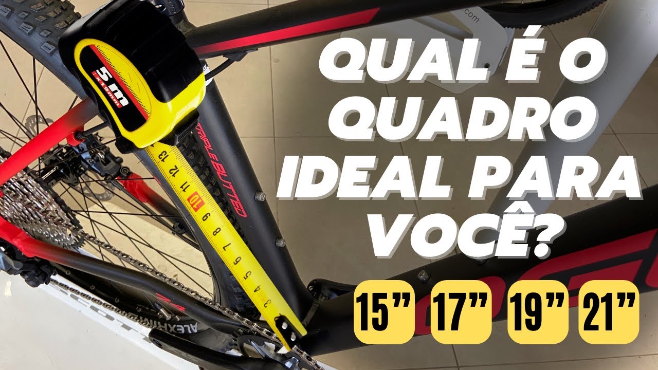 QUAL &Eacute; O TAMANHO DO QUADRO IDEAL PARA VOC&Ecirc;? BICICLETA ARO 29 MTB