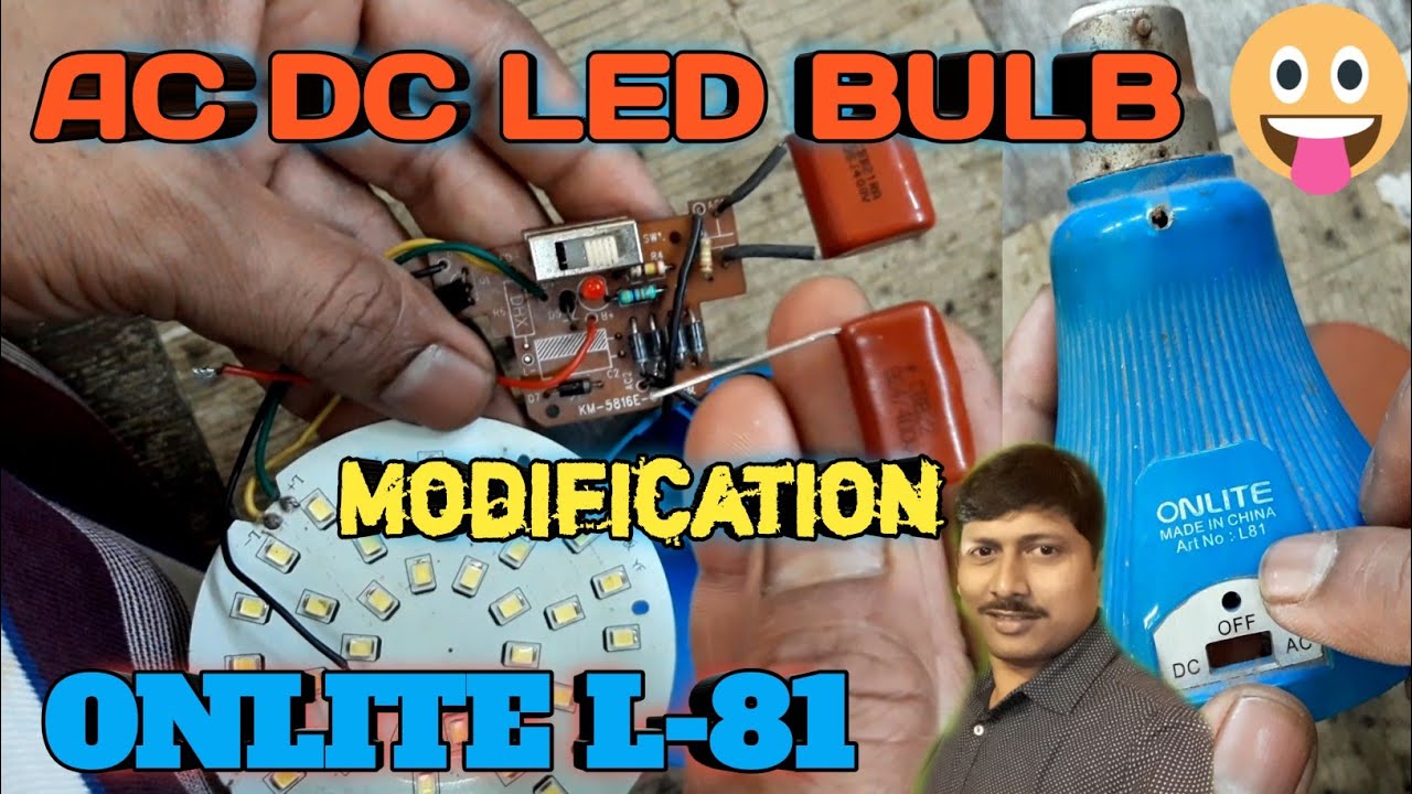 ONLITE L-81 AC DC Bulb Full Modification And Repair | AC DC Led Bulb Modification | Long Charging