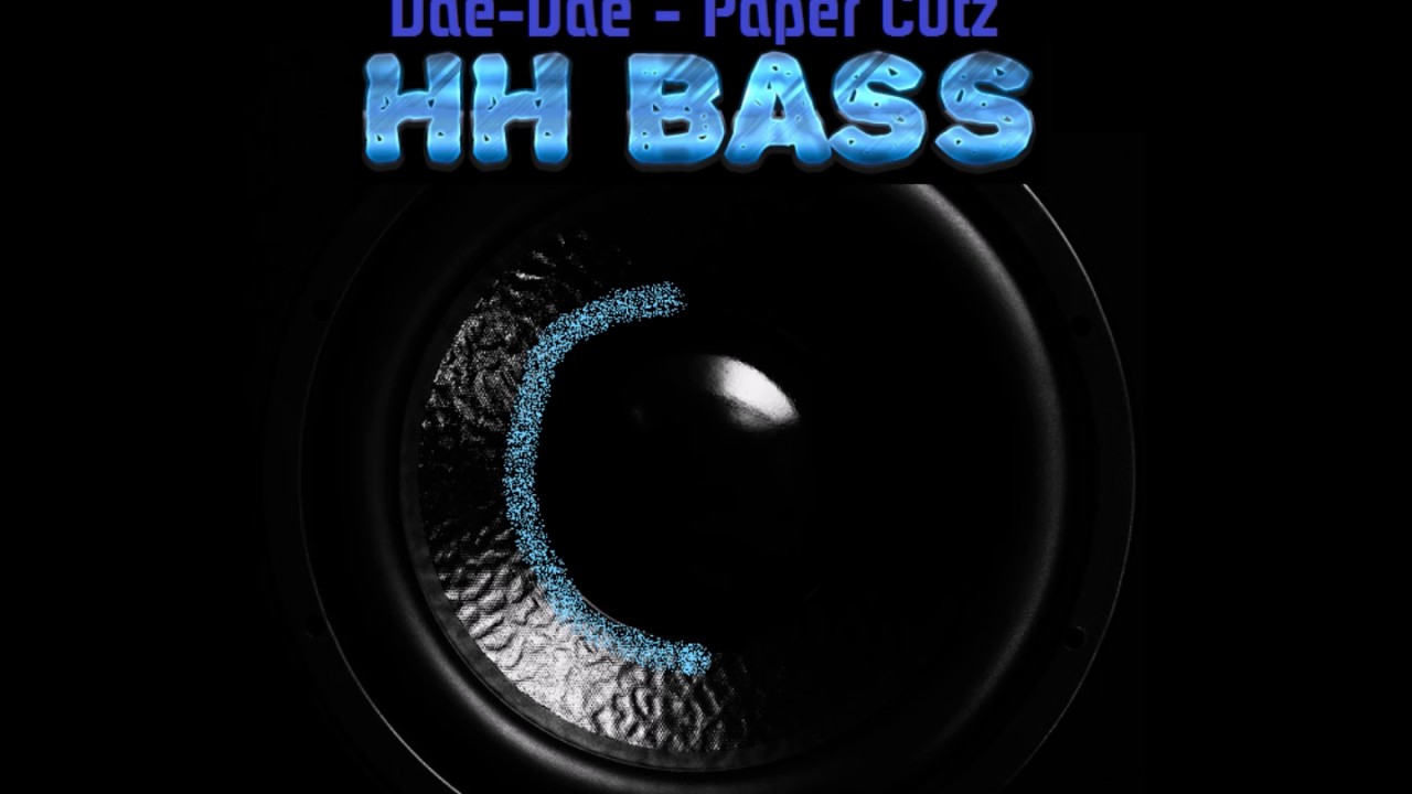 Dae Dae - Paper Cutz (BASS BOOSTED)