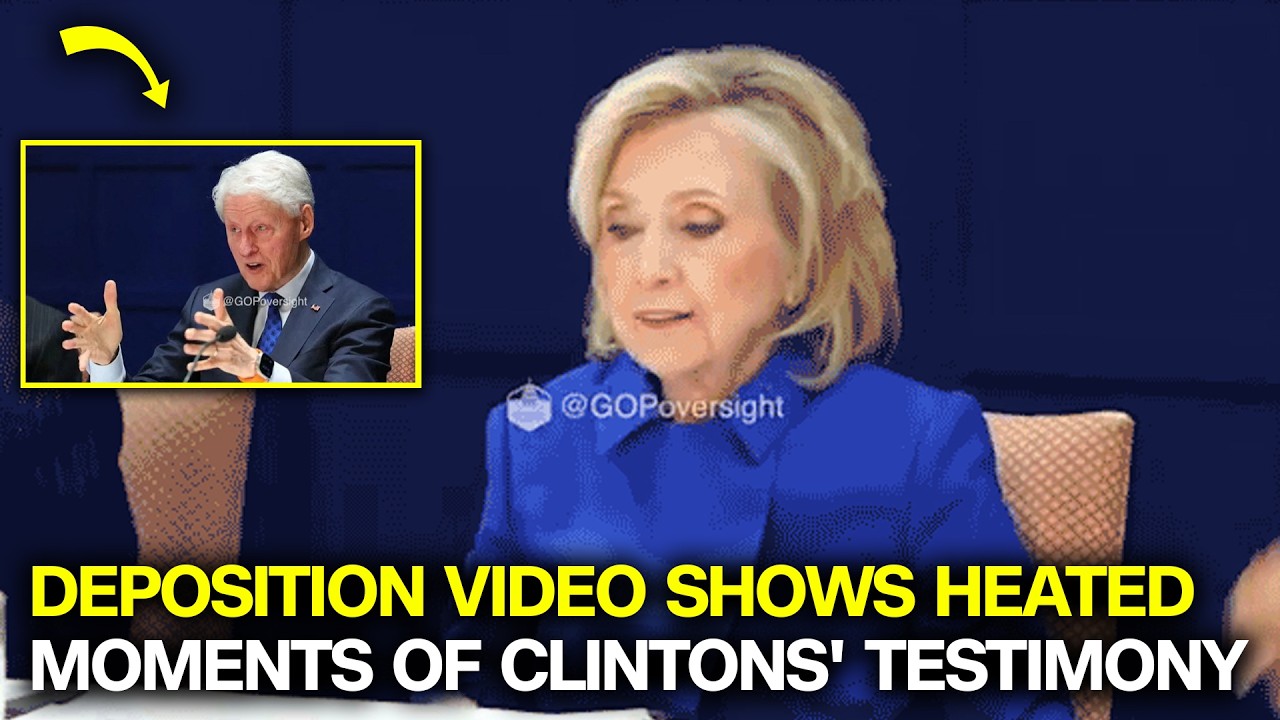March 2, 2026 | DEPOSITION VIDEO SHOWS HEATED MOMENTS OF CLINTONS' TESTIMONY