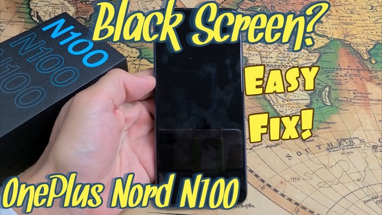 OnePlus Nord N100: Black Screen, Display Won't Turn On? Try These Steps First!