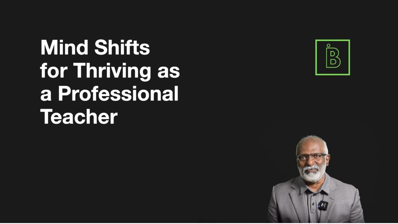 Mind Shift for Thriving as a Teacher