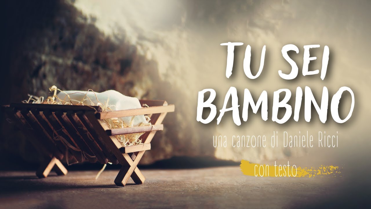 Tu sei bambino [Daniele Ricci] | con Testo
