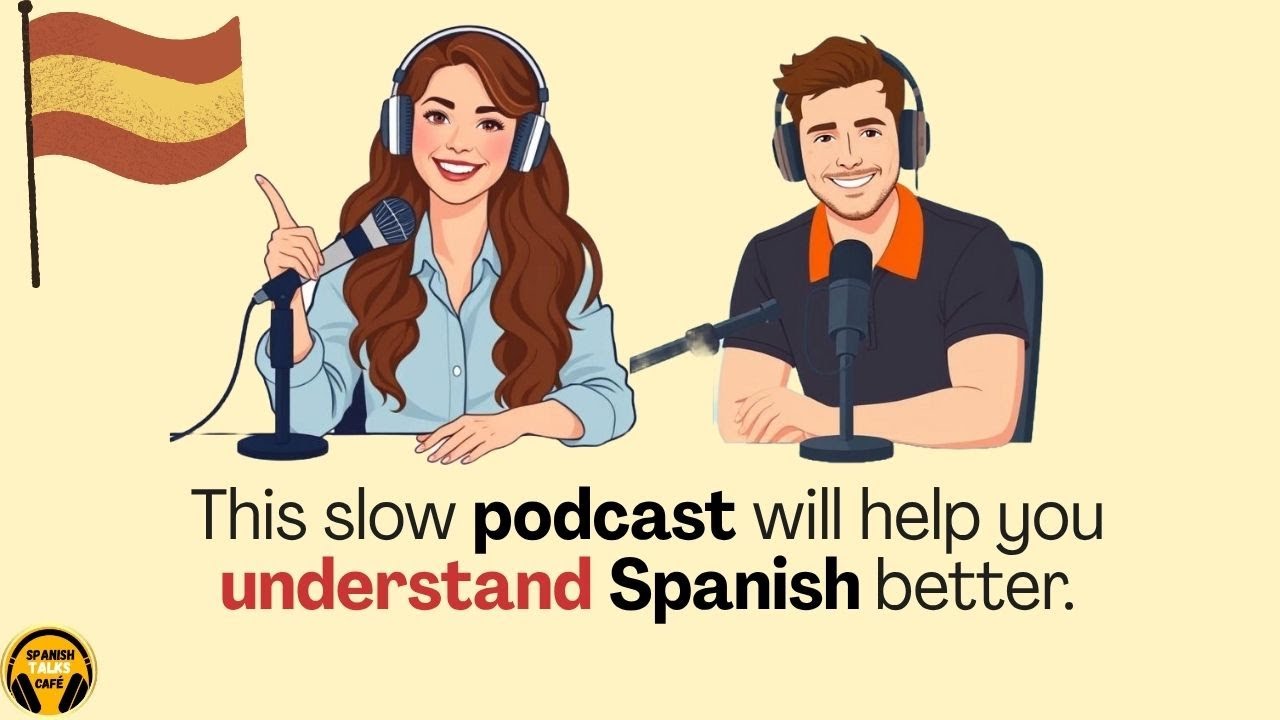Learn Spanish in Your Sleep? &ndash; Slow Podcast for Relaxed Listening Practice  (All levels)