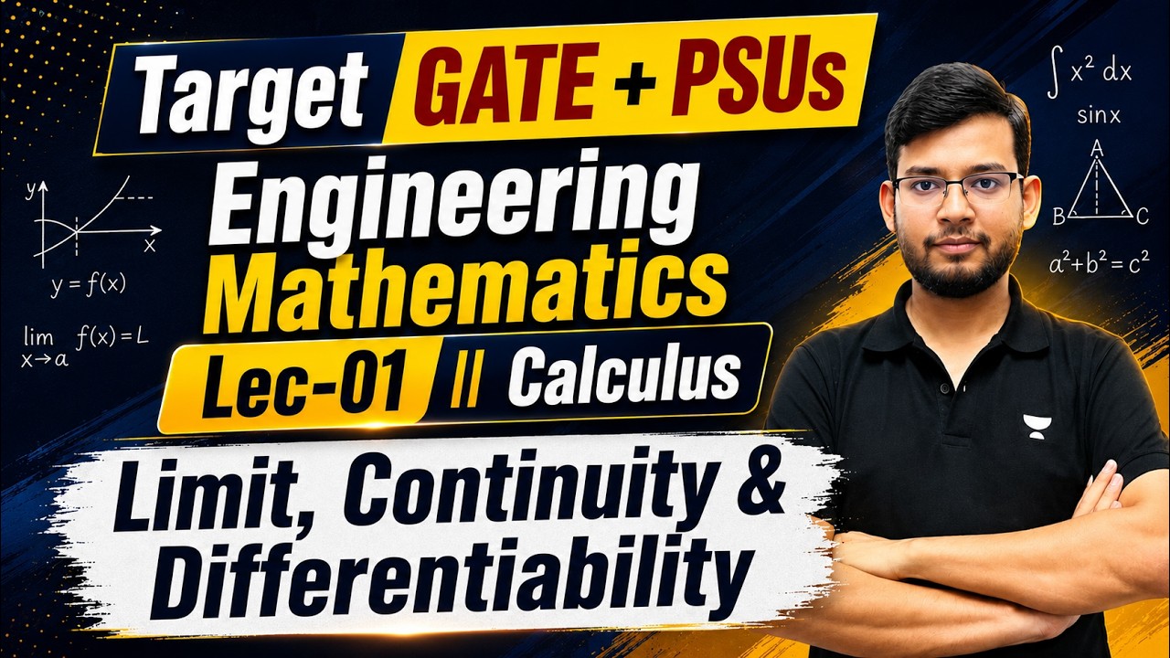 GATE 2027 Engineering Mathematics | Calculus Lec-01 | Limit, Continuity & Differentiability