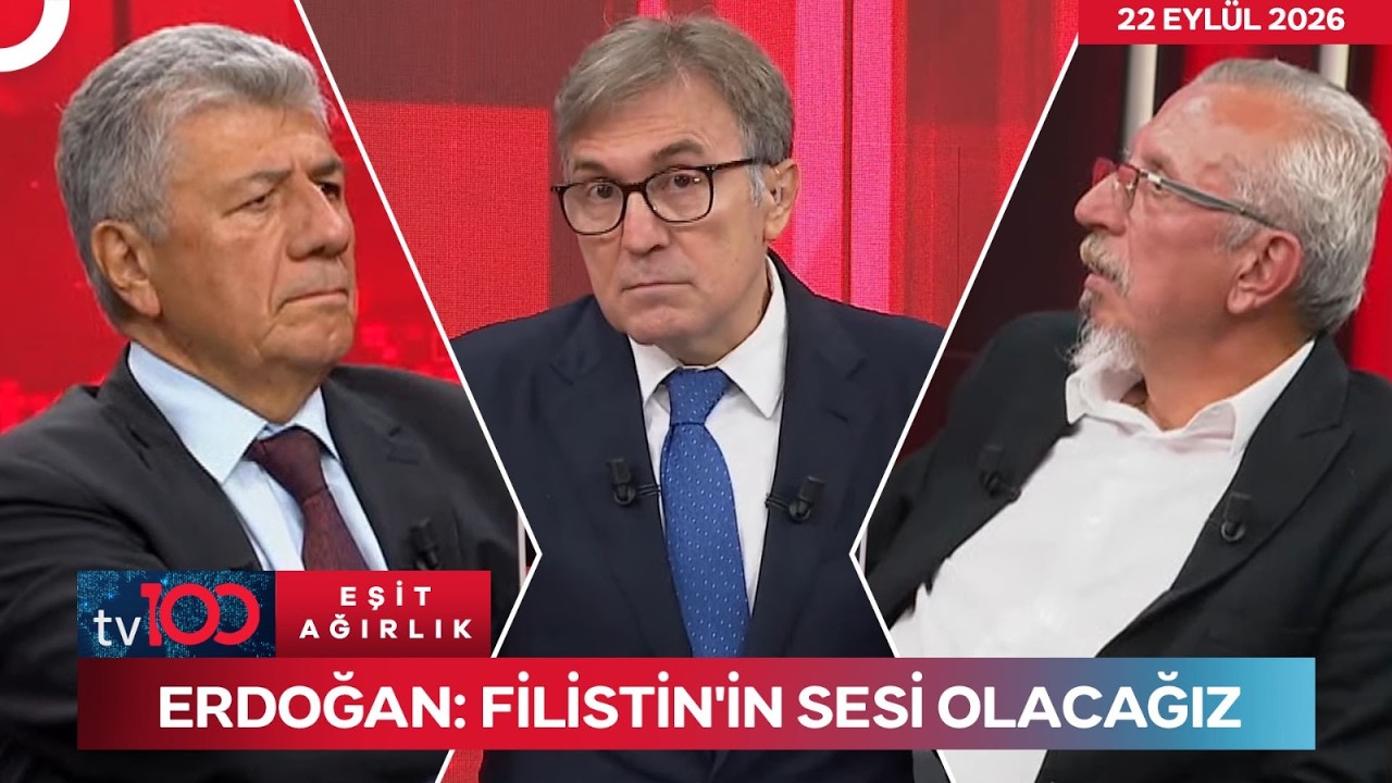 #CANLI l Erdoğan Aktaş İle Eşit Ağırlık | 22 Eyl&uuml;l 2026