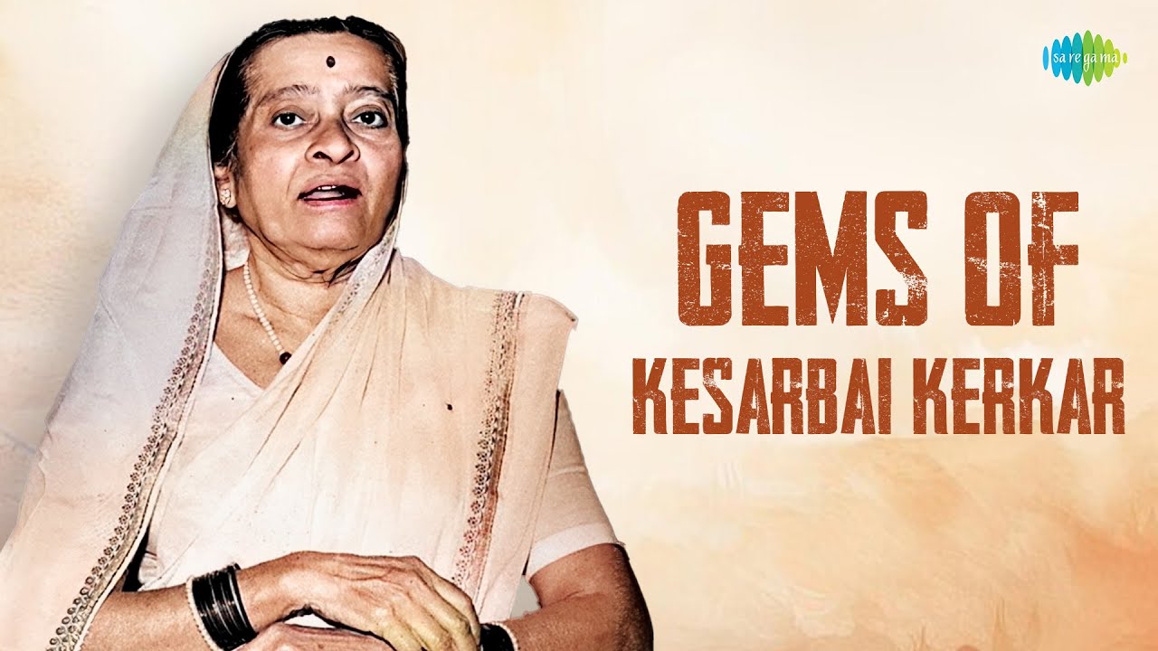Gems of Kesarbai Kerkar | Sweet Melodies | Jaat Kahan Ho | Main Ke | Raag Malkauns |  Mora Re