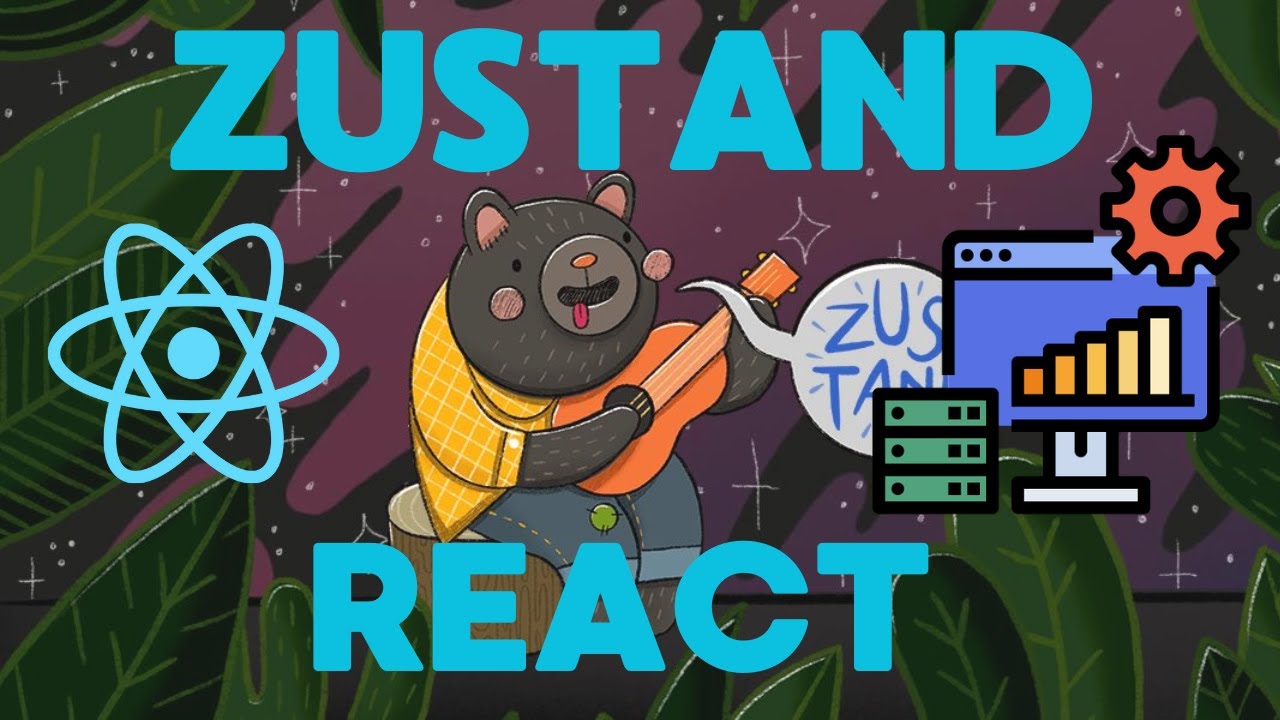 Zustand en React: Gestión de Estado Simplificada | Ejercicio Práctico Paso a Paso