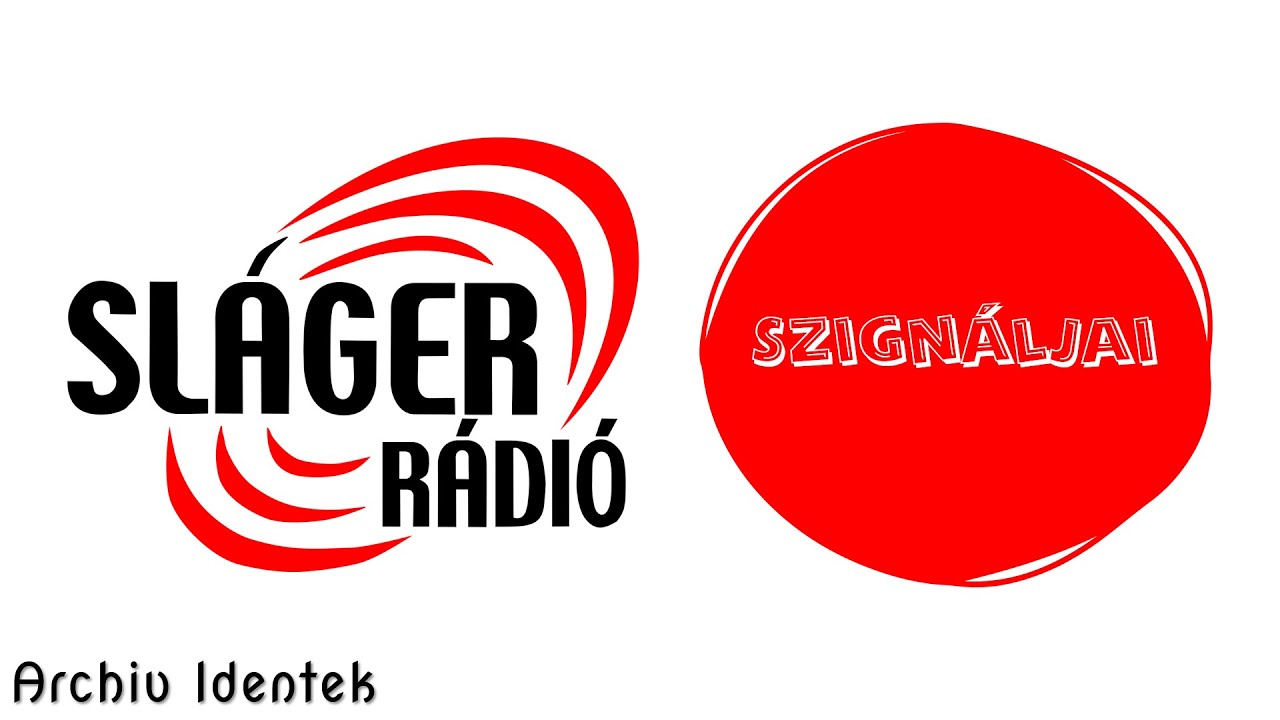 SLÁGER RÁDIÓ - SZIGNÁLOK MŰSOROKRA BONTVA