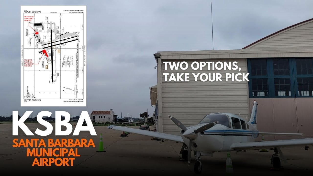 Santa Barbara Municipal Airport (KSBA) | WHERE’S TRANSIENT PARKING | Santa Barbara, California