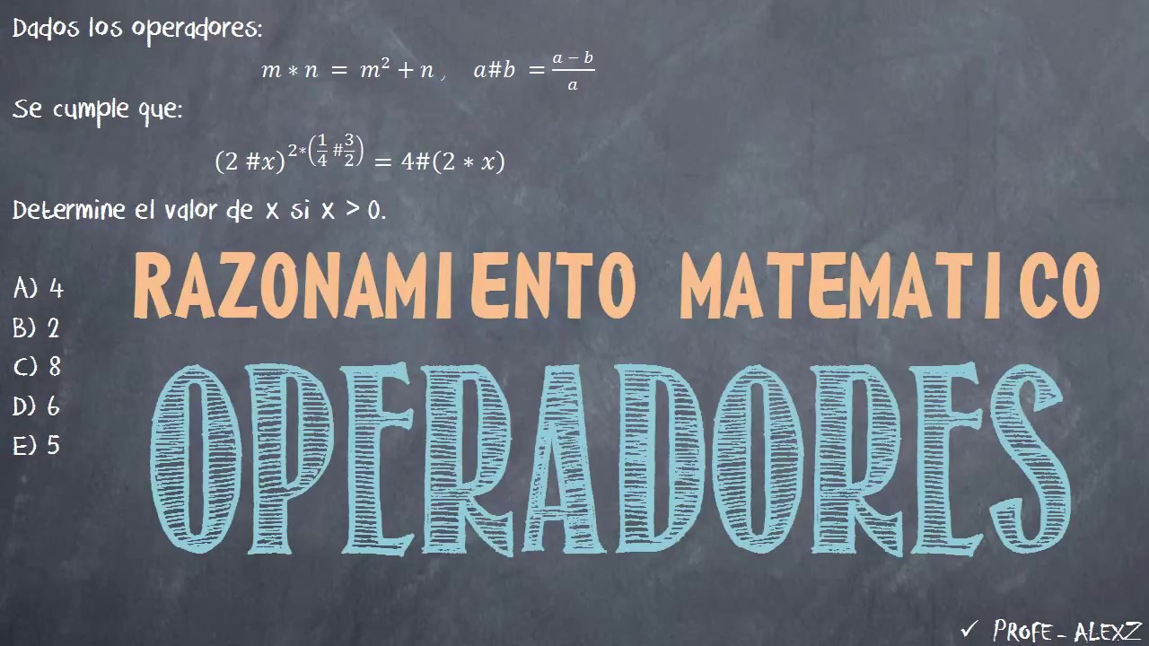 UNSA 27 - Problema de Operadores Matematicos