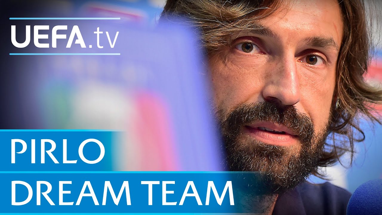 Andrea Pirlo: My dream five-a-side