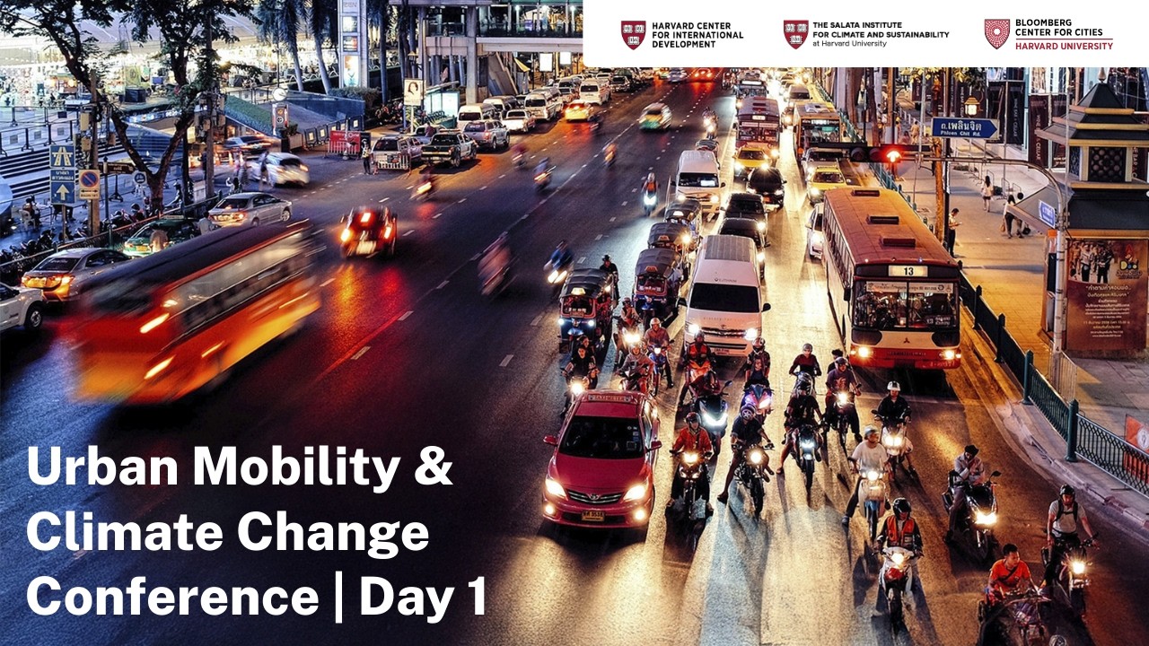 Urban Mobility & Climate Change Conference 2026 | Day 1 | Harvard CID