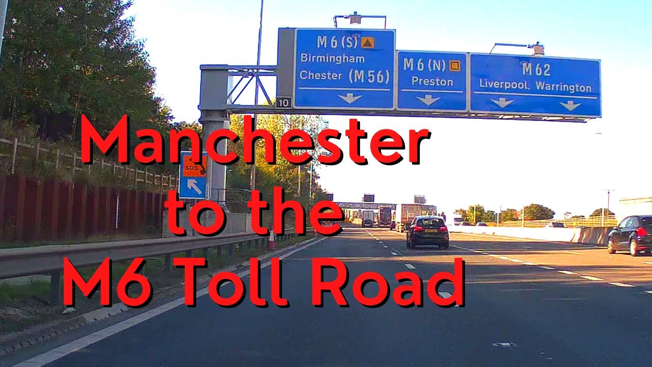 Smooth Drive from Manchester to the M6 Toll Road