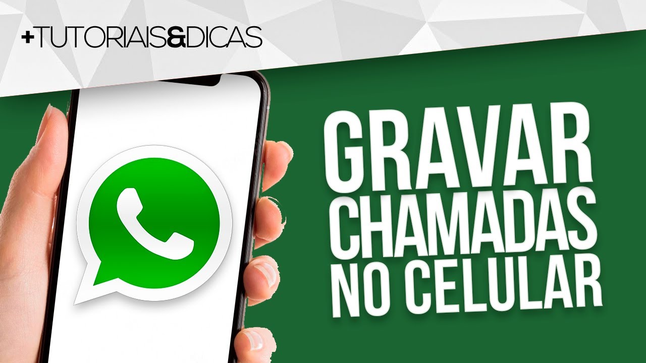 ☎ Como GRAVAR CHAMADAS de voz do WhatsApp e Liga&ccedil;&otilde;es Telef&ocirc;nicas