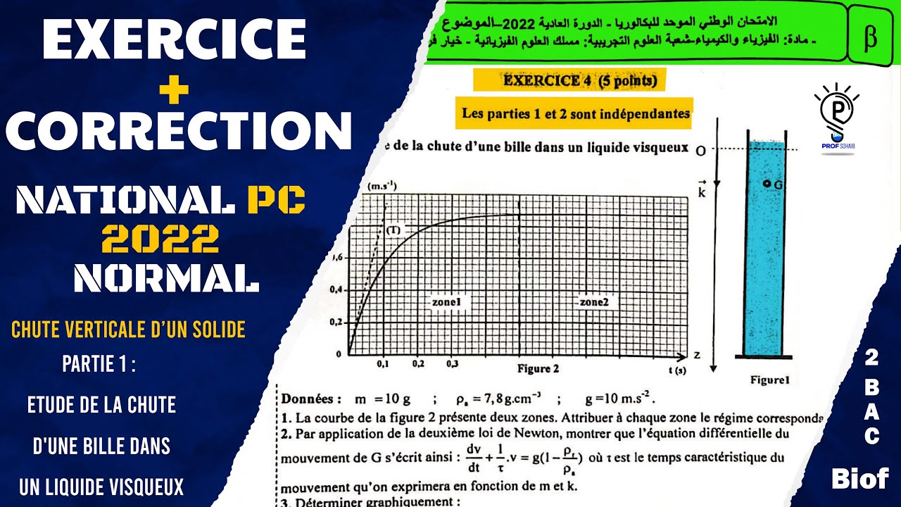 2BAC Biof || CHUTE  VERTICALE  D’UN  SOLIDE || National PC 2022 Normal  (Exercice + Correction )