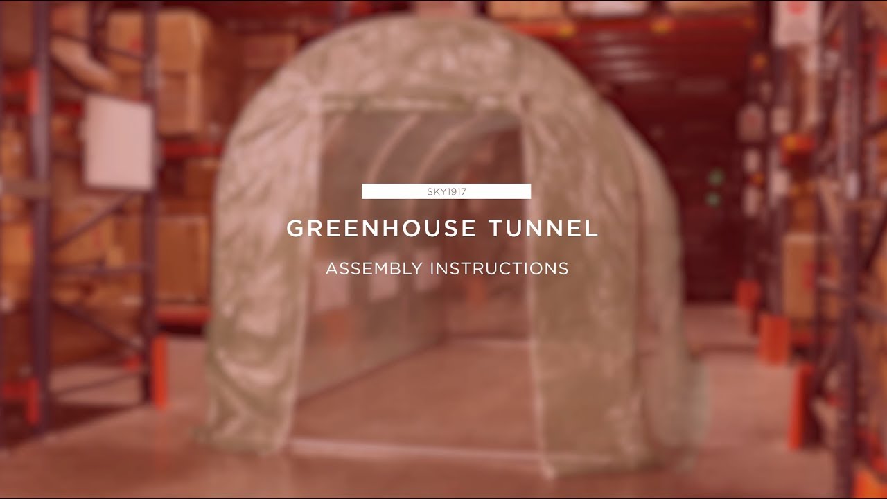 Assembly: Greenhouse Tunnel (SKY1917)