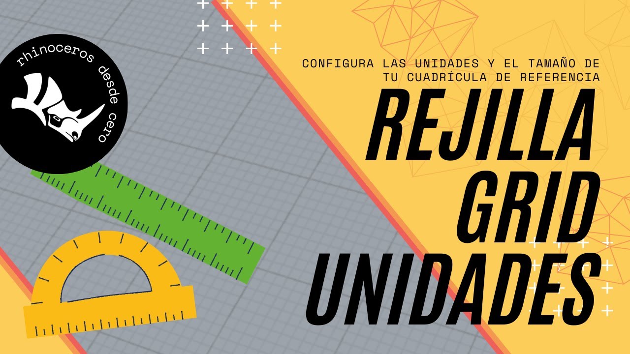 Rhino 04 - Cambiar unidades y configurar cuadrícula o rejilla