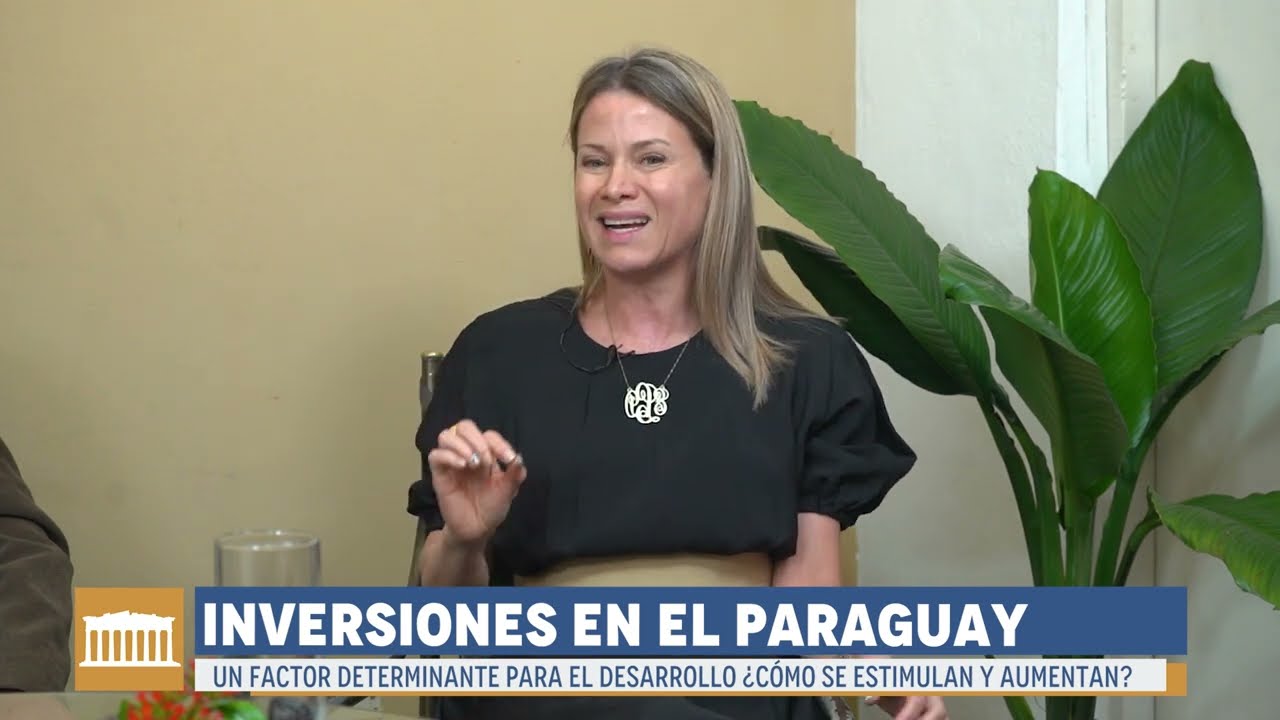 Plaza Pública DENDE | Inversiones en el Paraguay. Un factor determinante para el desarrollo