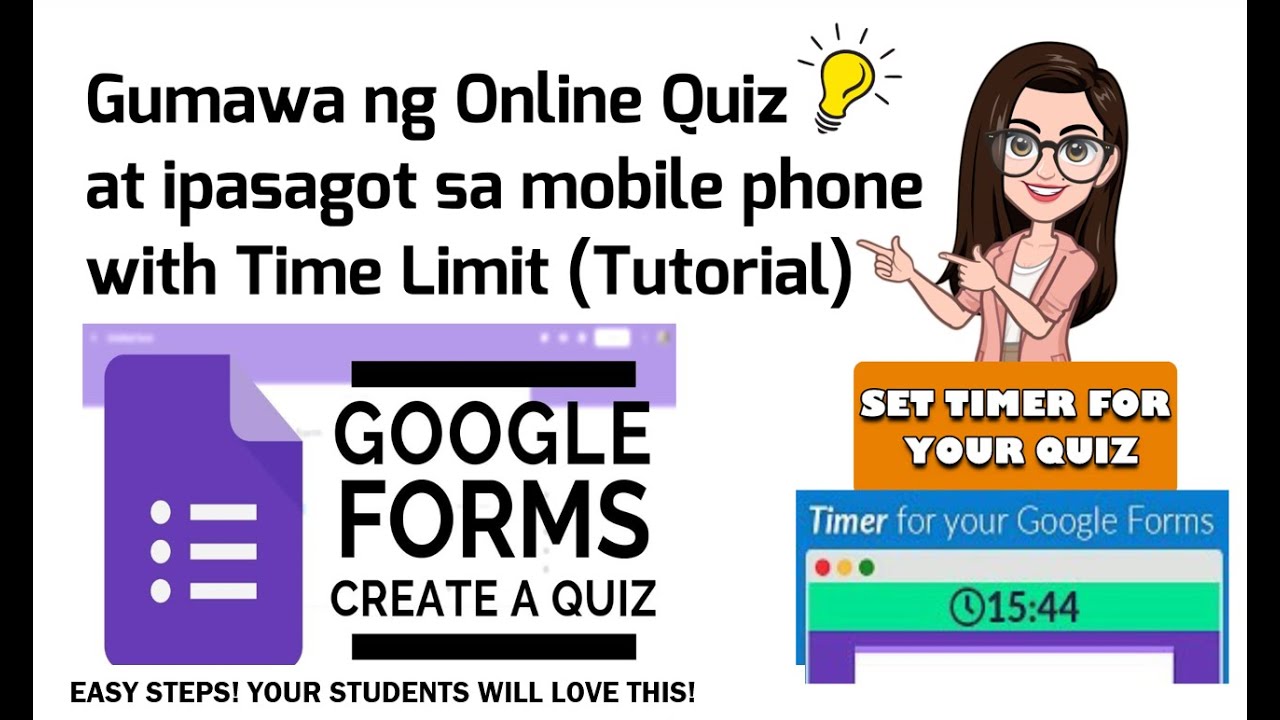 Google Forms Tutorial (Paano Gumawa ng Online Quiz at ipasagot sa Mobile Phone with Time Limit)