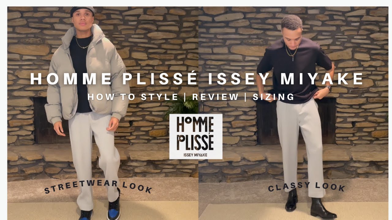 How To Style PLEATED Trousers | Homme Plissé Issey Miyake Review + Styling + Sizing