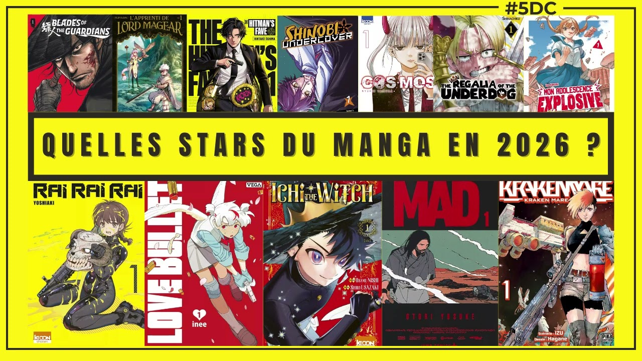 Quelles stars du manga en 2026 ? &ndash; La 5e de Couv &ndash; #5DC &ndash; Saison 11 &eacute;pisode 21