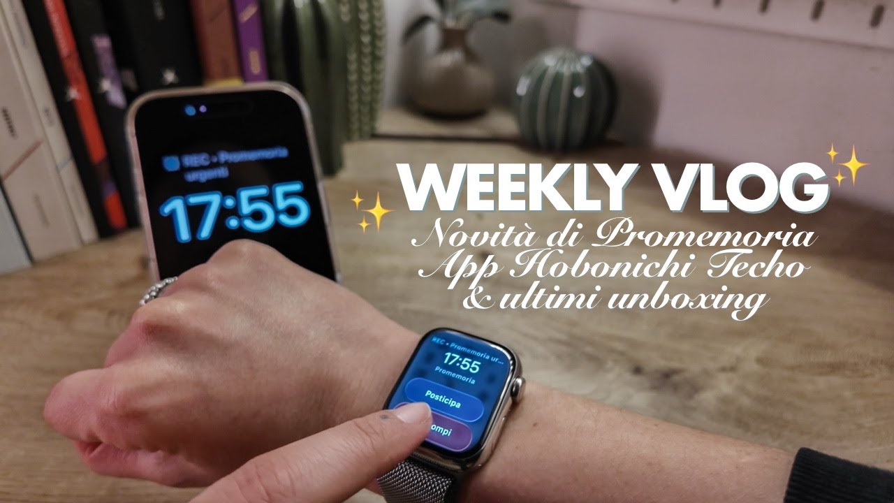 NOVITÀ INTERESSANTI per PROMEMORIA, APP di HOBONICHI TECHO e ultimi UNBOXING di CARTOLERIA ✨ WEEKLY