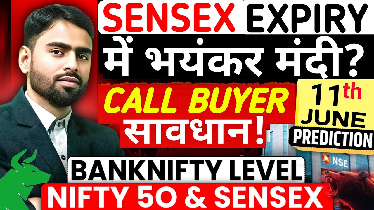 Sensex Expiry Special | Nifty Sensex Analysis for 11 June 2026 Thursday | Nifty Sensex Prediction