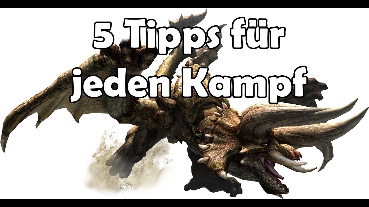 Monster Hunter World: 5 Tipps f&uuml;r JEDEN KAMPF (Diablos Guide) [German/Deutsch] [HD]