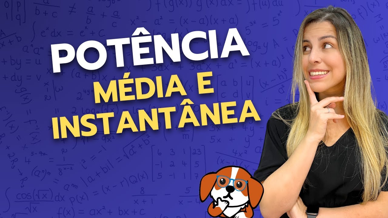 Como calcular a Potência? | Física Mecânica