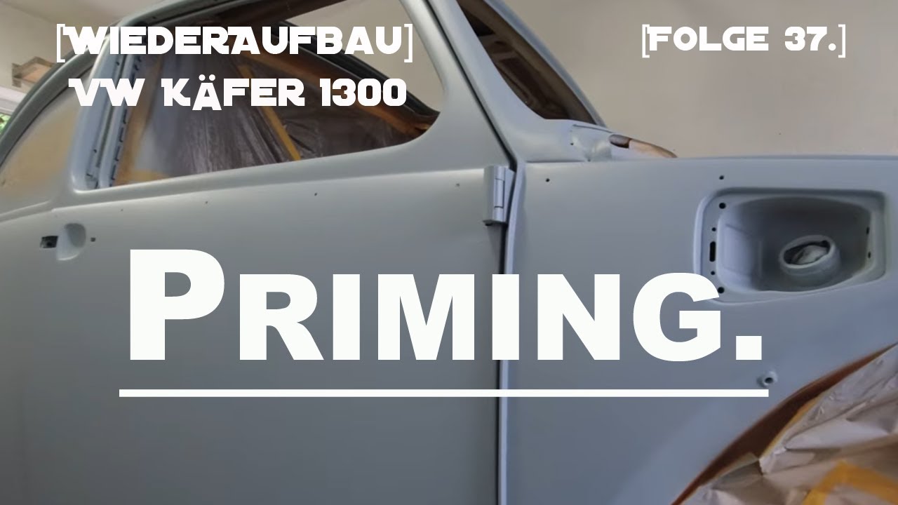 [F37] VW Käfer/2K Grundierung