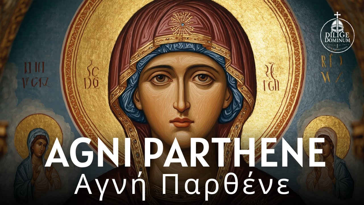 Agni Parthene - Beautiful Greek Orthodox Hymn | Αγνή Παρθένε