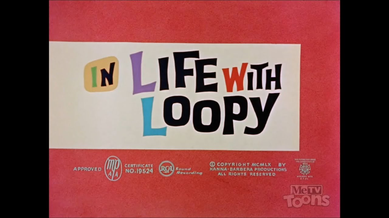 Loopy De Loop - Life With Loopy (1960, 2025 Restoration Intro + Outro, and Clips)