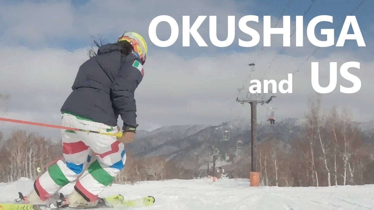 169. 奥志賀で過ごすスキーの日々 OKUSHIGA SKI