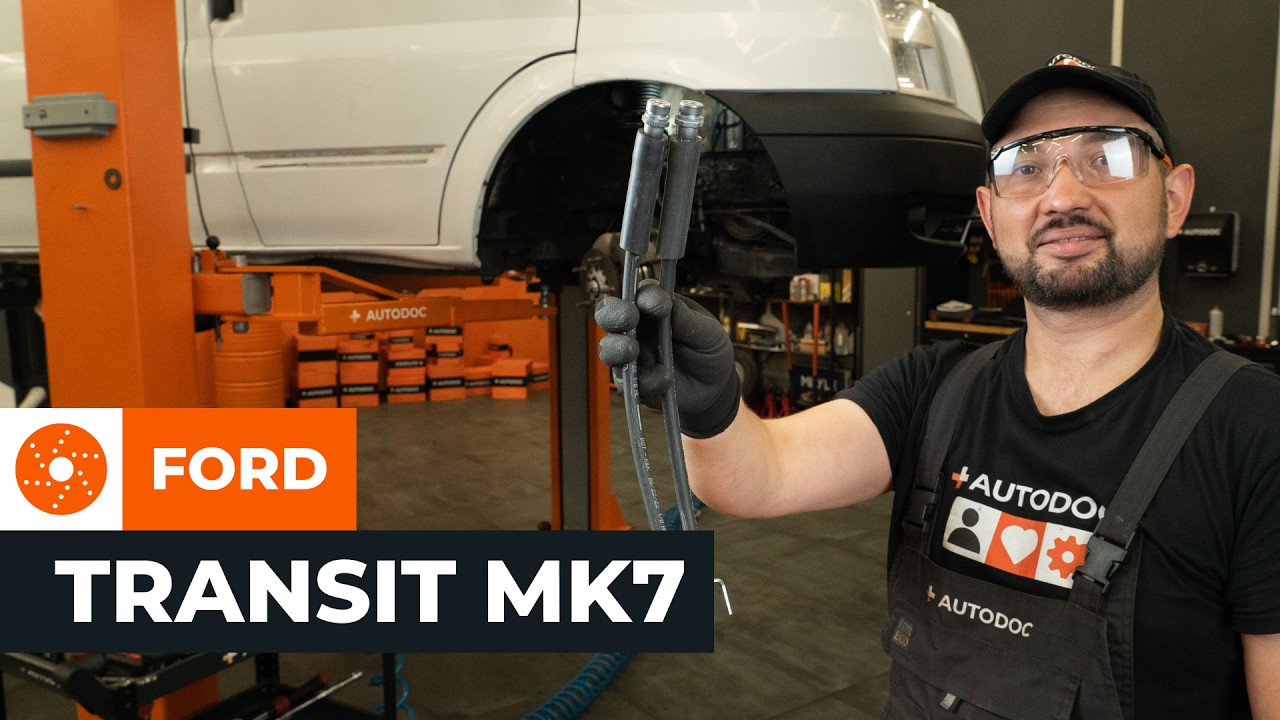 Przedni przewód hamulcowy elastyczny: wymiana w samochodzie FORD TRANSIT MK7 [PORADNIK AUTODOC]