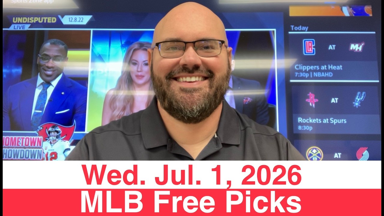 MLB Picks (7-1-26) Wednesday Major League Baseball Sports Betting Predictions - Vegas Lines & Odds