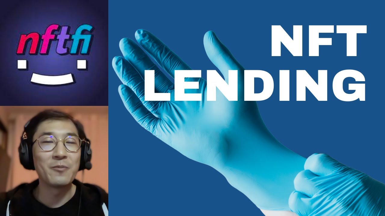 How NFT Lending Works For Beginners