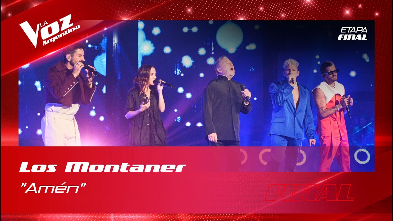 Los Montaner - “Amén” - Final - La Voz Argentina 2022