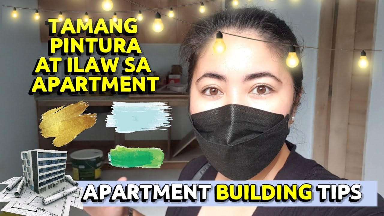 Apartment BUILDING TIPS | HOW TO CHOOSE PAINT COLOR AND LIGHTING FOR APARTMENT | Retired OFW