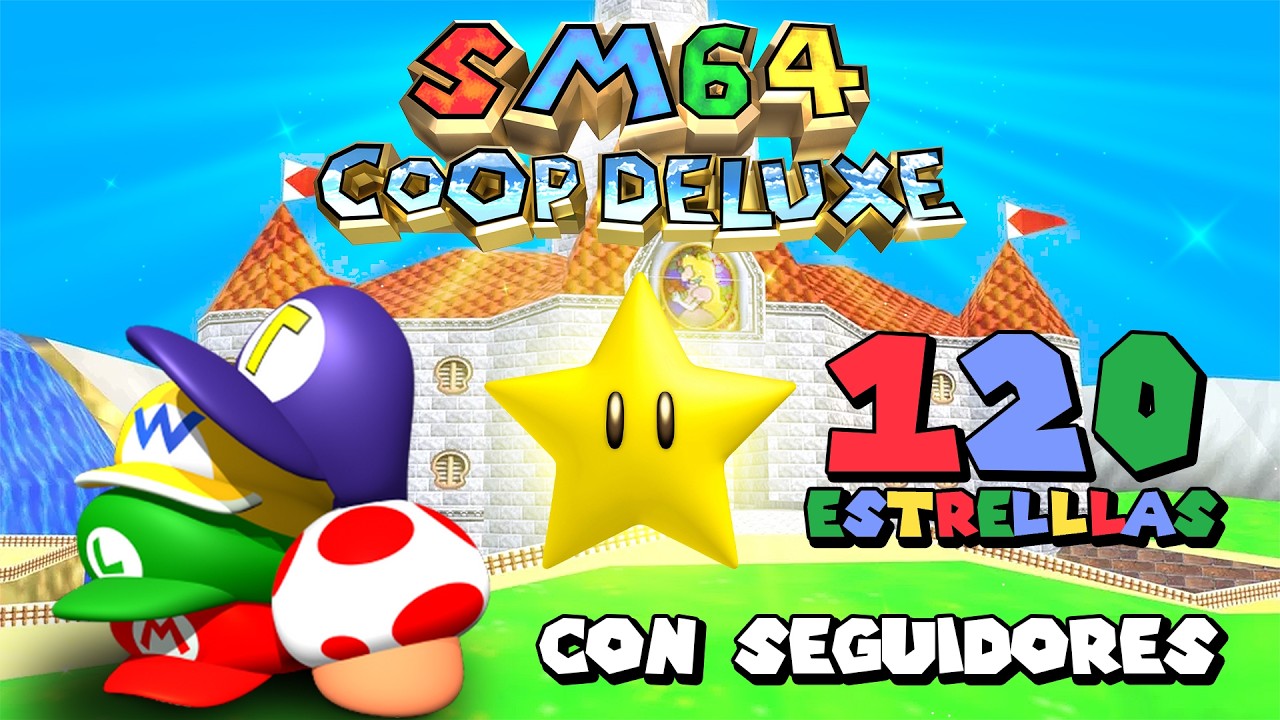 SUPER MARIO 64 COOPERATIVO PERO CON SEGUIDORES!