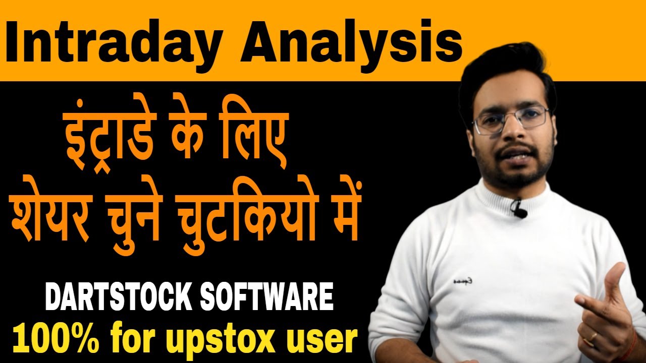 Intraday trading with dartstock software || F&O analysis || free in upstox - by trading chanakya