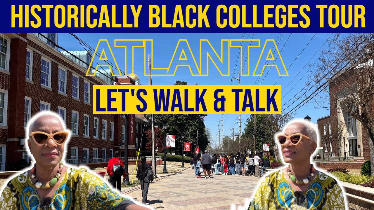 Walk With Me Through Atlanta's Prestigious HBCUs | MUST-SEE GUIDED TOUR!