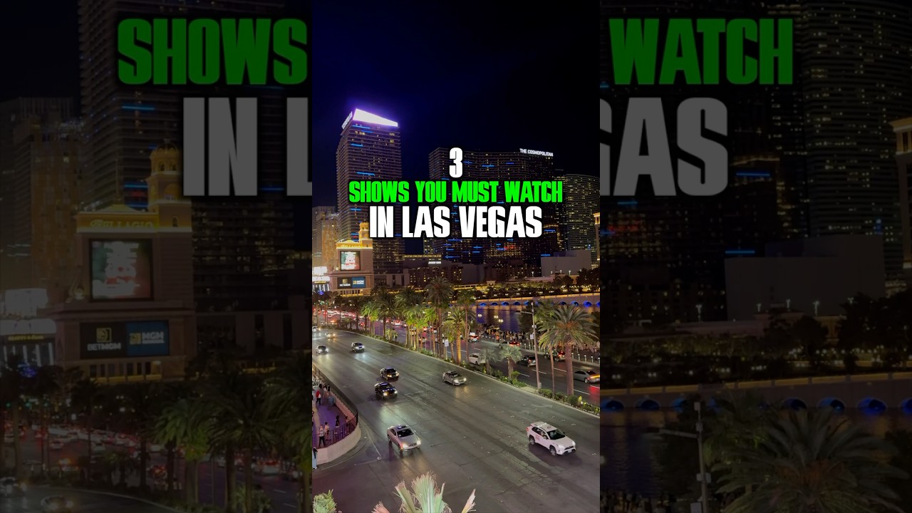 Shows To Watch in Vegas 2025